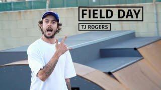 A Day with Pro Skateboarder TJ Rogers | FIELD DAY