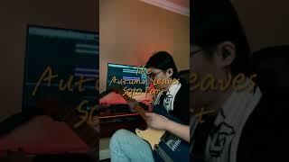 Eddie Lastra Autumn Leaves solo part （Cover）