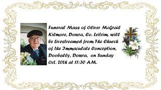 Funeral Mass of Oliver McGrail R.I.P.