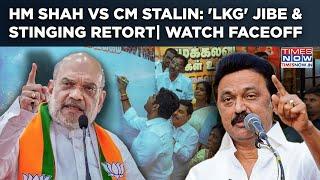 Amit Shah Vs MK Stalin: Tamil Nadu CM's 'LKG' Jibe, HM Hits Back| South, Centre Language Row? Watch