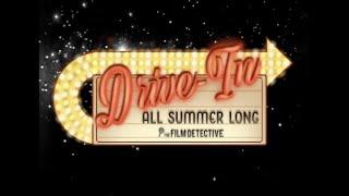 Drive-In Classics All Summer Long on The Film Detective!