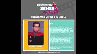 Common Sense Mamita Celebrates Robert Beltran