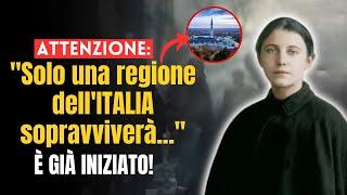 La Potente Profezia della mistica italiana GEMMA GALGANI si sta avverando!