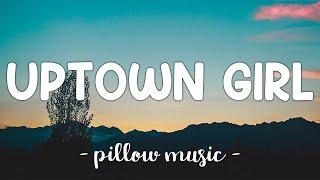 Uptown Girl - Westlife (Lyrics) 