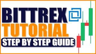 How To Trade On Bittrex - The Best Cryptocurrency Exchange
