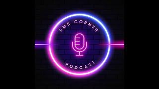 SMB Corner Podcast Episode Episode 1 Cybersecurity Challenges for Small and Medium Businesses