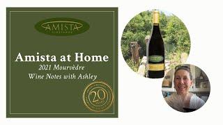 Amista 2021 Mourvèdre with Winemaker Ashely Herzberg