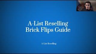 A List Reselling Brick Flips Guide (How To Flip Bricks For Profit Online)