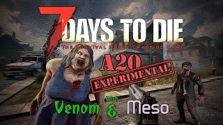 7D2D A20 [Exp] Day #01 -  W/ Meso The Martian