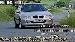 Rover 25 GTi Test Drive/Review