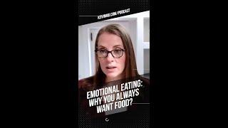 Emotional eating: Why you always want food #shorts