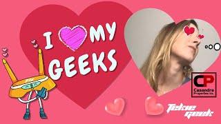 I Love My Geeks! Casandra Properties & Rebecca Matulonis | Tekie Geek
