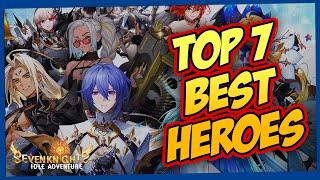 Top 7 Best Heroes Worth Investing in Seven Knights Idle Adventure