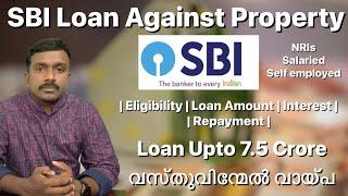 SBI Loan Against Property Details | Mortgage Loan | Property Loan From Bank Malayalam |