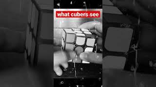 What non-cubers see vs what cubers see 
