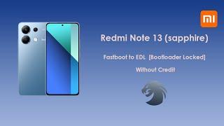 Redmi Note 12 Pro 4g (sweet_k6a) Fastboot to EDL [Bootloader Locked]