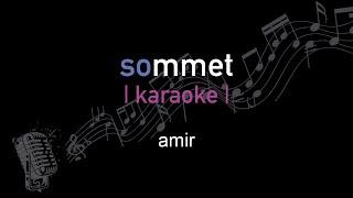 | karaoke | amir | sommet