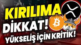 BÜYÜK KIRILIMA DİKKAT! BU COİNLERDE NELER OLUYOR?! XRP COİN FLOKİ COİN DOGE #floki #dogecoin #shiba