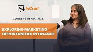Careers in Finance - Marketing | @InCredFinance