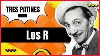 Los R: La Tremenda Corte Tres Patines