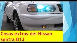 9 cosas que me gustan de mi NISSAN SENTRA B13| evaluando el PROYECTO.