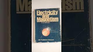 Mir Books Go Through #19 Electricity and Magnetism by Matveev ( Soviet Physics Books )