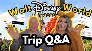 WALT DISNEY WORLD IN 2020 TRIP Q&A  Our Thoughts on Masks, Crowds, and if the Magic is Lost?!?