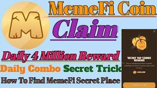 How To Find MemeFi Secret Place//How To Claim 4 Million MemeFi Reward.