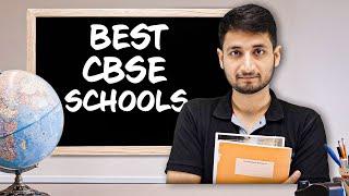 Top 3 CBSE Schools of India !!