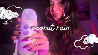 ASMR - Coconut Rain Trigger  (Visuals, Mouth & Hand sounds)