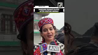 “Snowfall has started now...” Kangana Ranaut elated after visiting Manali