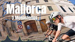 Mallorca’s Best Rides | 3 Monasteries 100 mile loop