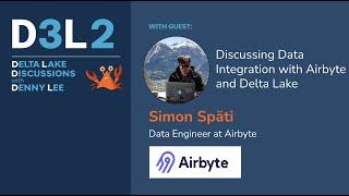 D3L2: Discussing Data Integration with Airbyte and Delta Lake