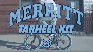 MERRITT BMX : TARHEEL KIT