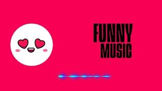 Funny Music  || Comedy Music || No copyright Music || comedy Backround music ||