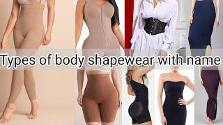 Types of body shaper or shapewear with name| THE TRENDY GIRL