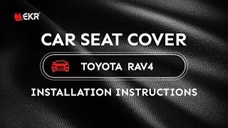 Toyota RAV4 Custom Seat Covers Install Tutorial In Detail