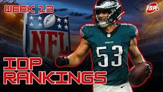 Top Fantasy Football Week 13 IDP Rankings: Hot Sunday IDP NFL Picks!