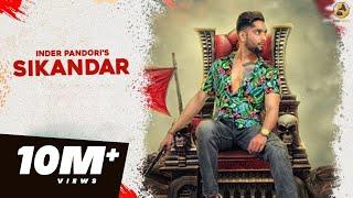 SIKANDAR (FULL VIDEO) | INDER PANDORI | PREET HUNDAL | FOLK RAKAAT | 2019