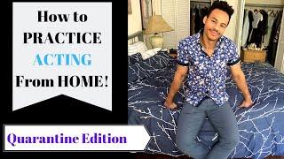 Improve Your Acting From Home (5 Tips)