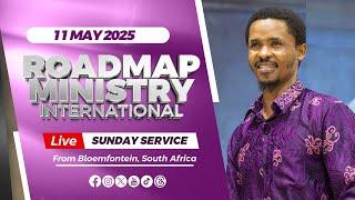Roadmap Ministry International LIVE Sunday Service- 11.05.2025