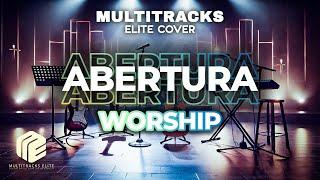 Multitrack Abertura (Multitracks Elite Cover)