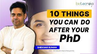 10 Things You Can Do After PhD - Career Options Available After PhD