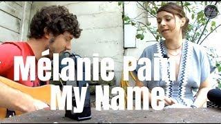 Mélanie Pain "My Name"