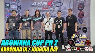 Arowana Cup Philippines - Arowana Ingress and Judging Day