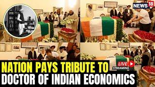 Manmohan Singh Funeral Live | Nation Pay Tribute To Former PM Manmohan Singh At His Residence | N18L