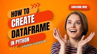 Beginner's Guide: Create a DataFrame in Python Using Pandas – Step-by-Step Tutorial!