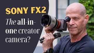 Sony FX2 Review: Thoughts and mini-documentary (Sample footage)
