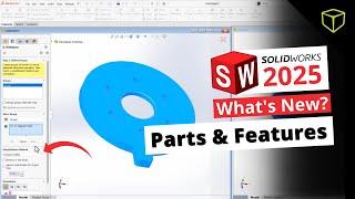 Sketch Patterns, Defeature, and More - What's New in SOLIDWORKS 2025