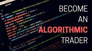 What is Algorithmic Trading & How to Get Started